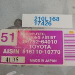 Toyota Corolla Verso R1 Autostāvvietas palīgsistēmas vadības bloks PDC 86792-64010 516110-10770