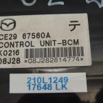 Mazda 5 2.0CDTi Vadības bloks BCM CE2967560A Vadības bloks BCM J